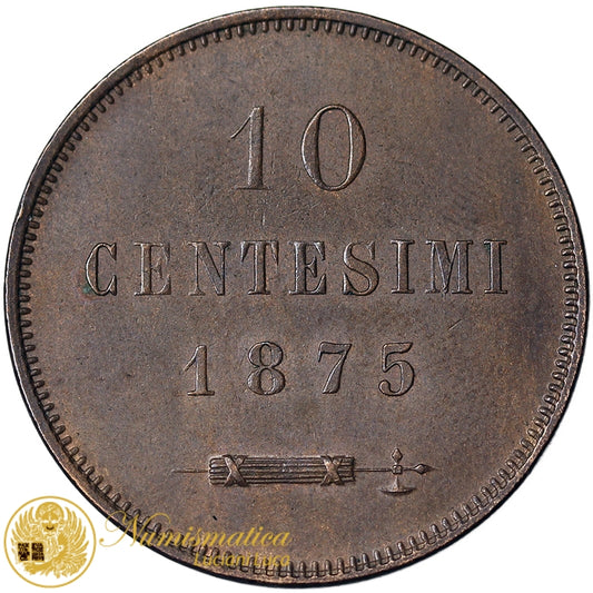 SAN MARINO 10 Centesimi 1875 MILANO Vecchia Monetazione RARO Spl+ #2067
